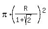 pi%2A%28R%2F%281+%2B+sqrt%282%29%29%29%5E2