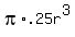 pi%2A.25r%5E3