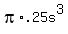 pi%2A.25s%5E3