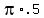 pi%2A.5