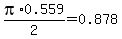 pi%2A0.559%2F2=0.878