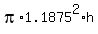 pi%2A1.1875%5E2%2Ah
