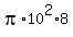 pi%2A10%5E2%2A8