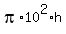 pi%2A10%5E2%2Ah