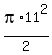 pi%2A11%5E2+%2F+2+