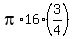 pi%2A16%2A%283%2F4%29
