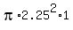 pi%2A2.25%5E2%2A1