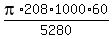 pi%2A208%2A1000%2A60%2F5280