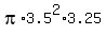 pi%2A3.5%5E2%2A3.25