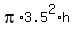 pi%2A3.5%5E2%2Ah