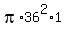 pi%2A36%5E2%2A1