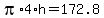 pi%2A4%2Ah+=+172.8