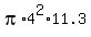 pi%2A4%5E2%2A11.3