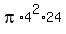 pi%2A4%5E2%2A24