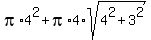 pi%2A4%5E2+%2B+pi%2A4%2Asqrt%284%5E2+%2B+3%5E2%29