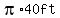 pi%2A40ft