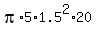 pi%2A5%2A1.5%5E2%2A20