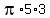 pi%2A5%2A3