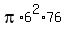 pi%2A6%5E2%2A76