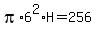 pi%2A6%5E2%2AH=256