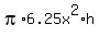 pi%2A6.25x%5E2%2Ah