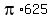 pi%2A625