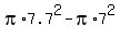 pi%2A7.7%5E2-pi%2A7%5E2
