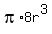 pi%2A8r%5E3