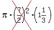 pi%2Across%28%287%2F2%29%5E2%29%2A%281%261%2F3%29