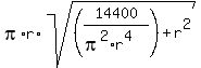 pi%2Ar%2Asqrt%28%2814400%2F%28pi%5E2%2Ar%5E4%29%29+%2B+r%5E2%29