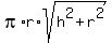 pi%2Ar%2Asqrt%28h%5E2%2Br%5E2%29