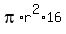 pi%2Ar%5E2%2A16
