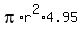 pi%2Ar%5E2%2A4.95