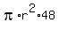 pi%2Ar%5E2%2A48