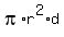 pi%2Ar%5E2%2Ad