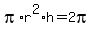 pi%2Ar%5E2%2Ah=2pi