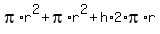 pi%2Ar%5E2%2Bpi%2Ar%5E2%2Bh%2A2%2Api%2Ar