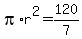 pi%2Ar%5E2+=+120%2F7