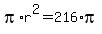 pi%2Ar%5E2+=+216%2Api