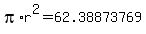 pi%2Ar%5E2+=+62.38873769