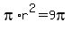 pi%2Ar%5E2+=+9pi