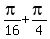 pi%2F16+%2B+pi%2F4