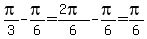 pi%2F3-pi%2F6=%282pi%29%2F6-pi%2F6=pi%2F6