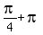 pi%2F4+%2B+pi