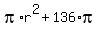 pi+%2A+r%5E2+%2B+136%2Api