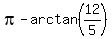 pi+-+arctan%2812%2F5%29