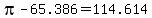 pi-65.386=114.614