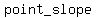 point_slope