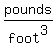 pounds%2Ffoot%5E3