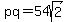 pq=54sqrt%282%29